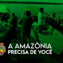 A-Amazônia-Precisa-de-Você-Atualização